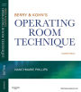 Berry & Kohn's Operating Room Technique - E-Book