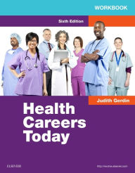 Title: Workbook for Health Careers Today, Author: Judith Gerdin BSN