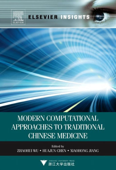 Modern Computational Approaches to Traditional Chinese Medicine
