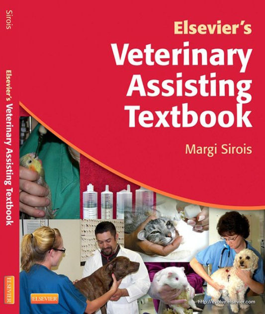 Elsevier's Veterinary Assisting Textbook EBook Elsevier's