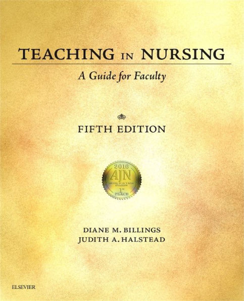 Teaching in Nursing: A Guide for Faculty / Edition 5