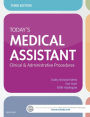 Today's Medical Assistant: Clinical & Administrative Procedures / Edition 3