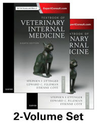 Title: Textbook of Veterinary Internal Medicine Expert Consult / Edition 8, Author: Stephen J. Ettinger DVM