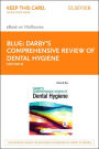 Darby's Comprehensive Review of Dental Hygiene - E-Book: Darby's Comprehensive Review of Dental Hygiene - E-Book