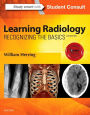 Learning Radiology: Recognizing the Basics / Edition 3