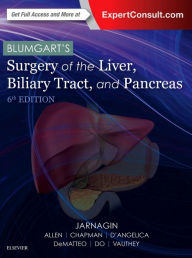 Title: Blumgart's Surgery of the Liver, Biliary Tract and Pancreas, 2-Volume Set / Edition 6, Author: William R. Jarnagin MD