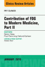 Contribution of FDG to Modern Medicine, Part II, An Issue of PET Clinics, E-Book