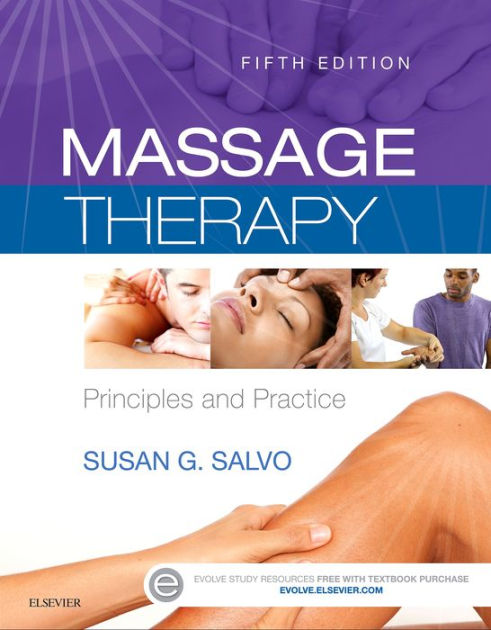 Massage Therapy E Book Massage Therapy E Book By Susan G Salvo Edd Lmt Bctmb Ebook 8622