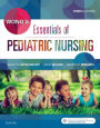 Wong's Essentials of Pediatric Nursing