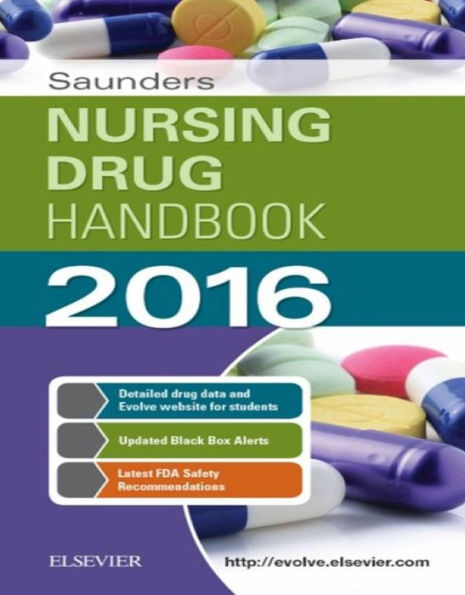 Saunders Nursing Drug Handbook 2016 - E-Book: Saunders Nursing Drug Handbook 2016 - E-Book