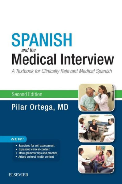 Spanish and the Medical Interview E-Book: Spanish and the Medical Interview E-Book