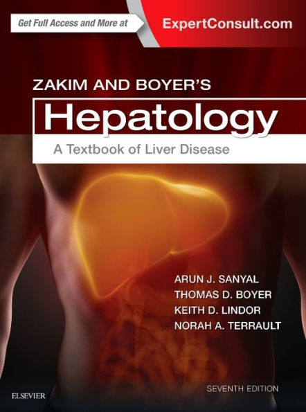 Zakim and Boyer's Hepatology: A Textbook of Liver Disease / Edition 7