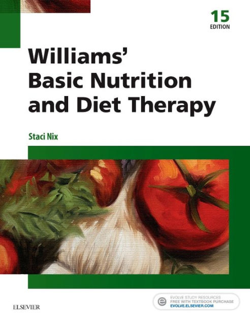 Williams Basic Nutrition Diet Therapy Edition 15 By Staci Nix Mcintosh Ms Rd Cd Paperback Barnes Noble