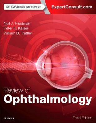 Review Of Ophthalmology E-Book: Expert Consult By William B. Trattler ...