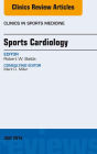 Sports Cardiology, An Issue of Clinics in Sports Medicine, E-Book
