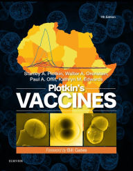 Title: Plotkin's Vaccines - Inkling Enhanced E-Book: Vaccines E-Book, Author: Walter A. Orenstein MD