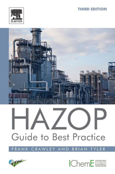 HAZOP: Guide to Best Practice / Edition 3