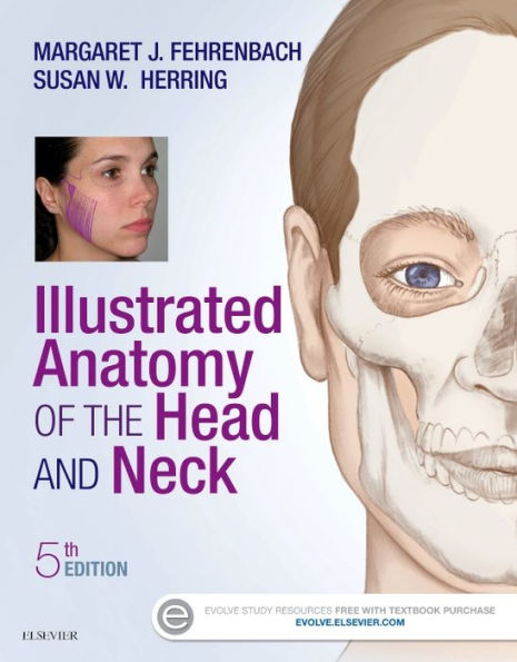 Illustrated Anatomy of the Head and Neck / Edition 5