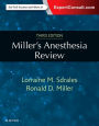 Miller's Anesthesia Review / Edition 3