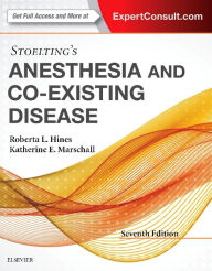 Title: Stoelting's Anesthesia and Co-Existing Disease / Edition 7, Author: Katherine Marschall MD