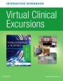 Virtual Clinical Excursions Online and Print Workbook for Fundamentals of Nursing / Edition 9