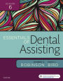 Essentials of Dental Assisting - E-Book / Edition 6
