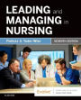 Leading and Managing in Nursing / Edition 7