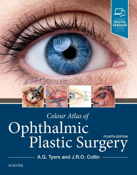 Colour Atlas of Ophthalmic Plastic Surgery / Edition 4