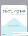 Darby and Walsh Dental Hygiene: Theory and Practice / Edition 5