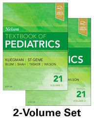 Title: Nelson Textbook of Pediatrics, 2-Volume Set / Edition 21, Author: Robert M. Kliegman MD