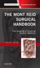 The Mont Reid Surgical Handbook: Mobile Medicine Series / Edition 7