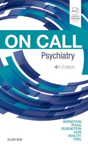 Title: On Call Psychiatry: On Call Series / Edition 4, Author: Carol A. Bernstein MD