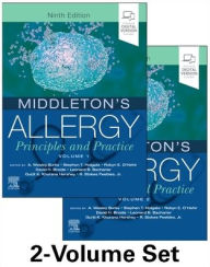 Free downloadable ebook Middleton's Allergy 2-Volume Set: Principles and Practice / Edition 9 9780323544245 by A Wesley Burks MD, Stephen T Holgate MD, DSc, FMedSci, Robyn E O'Hehir FRACP, PhD, FRCPath, Leonard B. Bacharier MD, David H. Broide