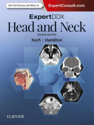 Title: ExpertDDX: Head and Neck / Edition 2, Author: Bernadette L. Koch MD