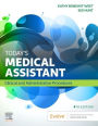 Today's Medical Assistant: Clinical & Administrative Procedures / Edition 4