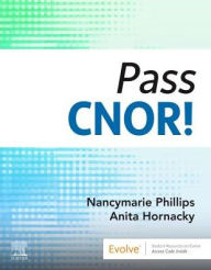 Title: Pass CNOR®!, Author: Nancymarie Phillips BS