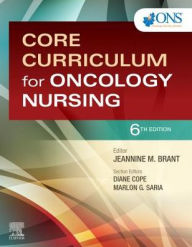 Free download electronic books Core Curriculum for Oncology Nursing / Edition 6 (English Edition) by ONS, Jeannine Brant PhD, APRN, AOCN 9780323595452