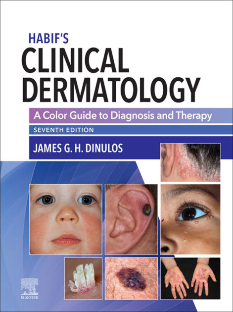 CLINICAL DERMATOLOGY  HABIF Mosby  医学資料 Habif' Clinical Dermatology E-Book: Habif' Clinical