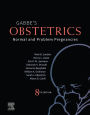 Obstetrics: Normal and Problem Pregnancies E-Book: Normal and Problem Pregnancies