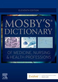 Title: Mosby's Dictionary of Medicine, Nursing & Health Professions, Author: Mosby