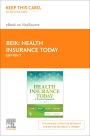Health Insurance Today - E-Book: Health Insurance Today - E-Book