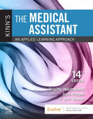 Title: Kinn's The Medical Assistant - E-Book: Kinn's The Medical Assistant - E-Book, Author: Brigitte Niedzwiecki RN