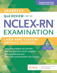 Title: Saunders Q & A Review for the NCLEX-RN® Examination, Author: Linda Anne Silvestri PhD