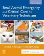 Small Animal Emergency and Critical Care for Veterinary Technicians / Edition 4