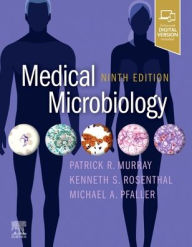 Title: Medical Microbiology / Edition 9, Author: Patrick R. Murray PhD