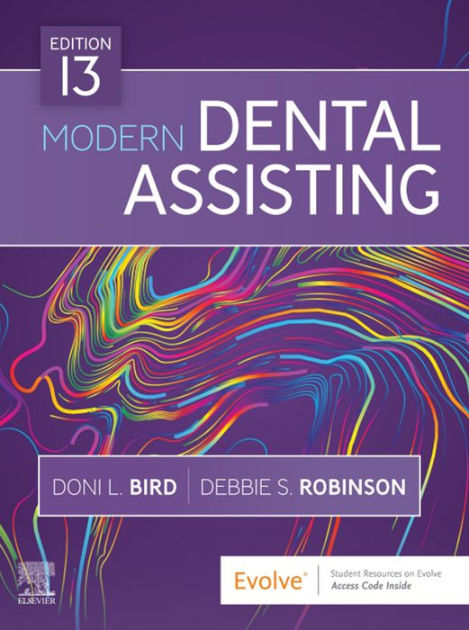 Modern Dental Assisting - E-Book: Modern Dental Assisting - E-Book By ...