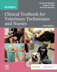 Title: McCurnin's Clinical Textbook for Veterinary Technicians and Nurses E-Book, Author: Joanna M. Bassert VMD