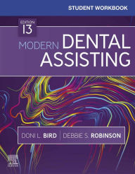 Title: Student Workbook for Modern Dental Assisting - E-Book, Author: Doni L. Bird CDA