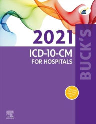 Title: Buck's 2021 ICD-10-CM for Hospitals, Author: Elsevier