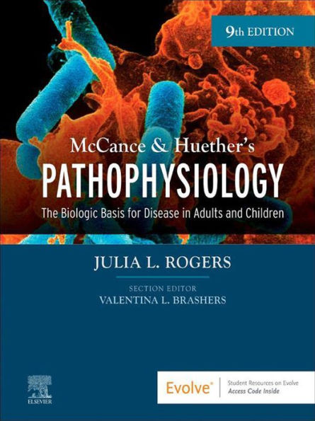 McCance & Huether's Pathophysiology - E-Book: The Biologic Basis for Disease in Adults and Children